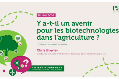 PSL_PSL-Explore_conference_psl_un-avenir-pour-les-biotech-dans-agriculture