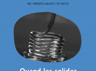 Quand les solides imitent les liquides - ESPGG